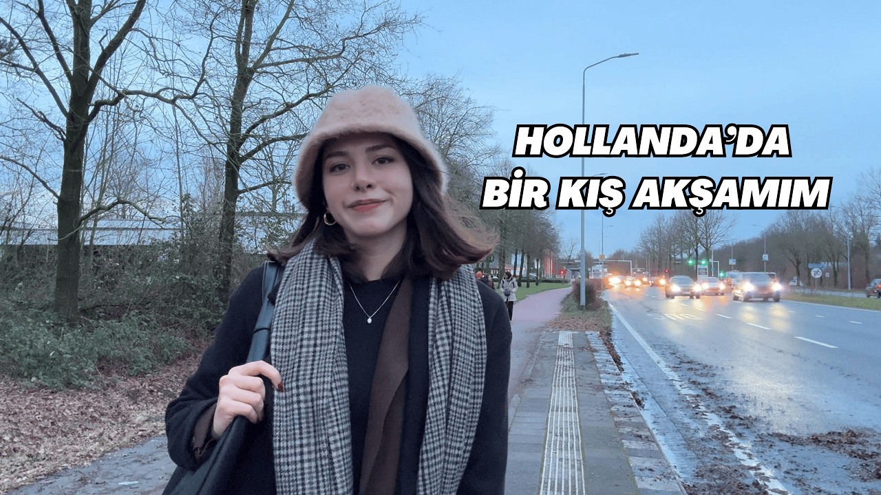 Hollanda'da Tek Yaşayan Bir Expat Olarak İş Çıkışı Bir Akşamım