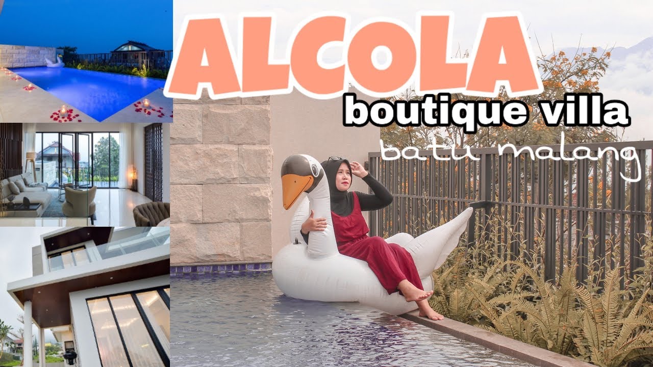ALCOLA BOUTIQUE VILLA BATU MALANG #alcolavilla #villabatu #villabatumalang #villakerenmalang