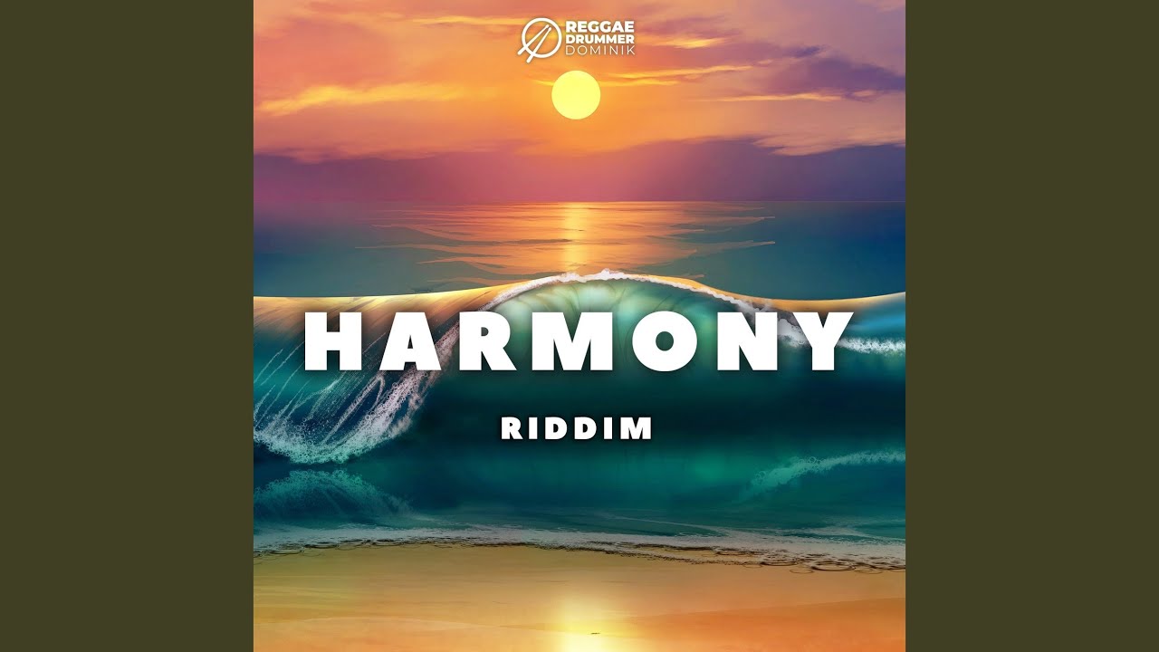 Harmony Riddim