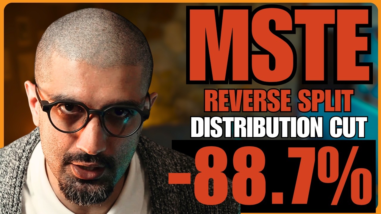 MSTE Reverse Split & Distribution Cuts NEXT?... I Shaved My Head In PANIC?!