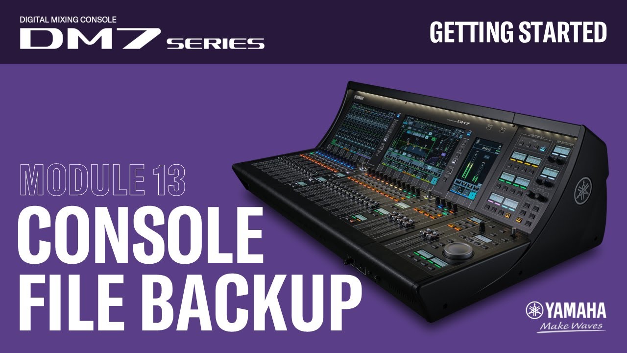 DM7 Series-Getting Started - #13 - Console File Backup