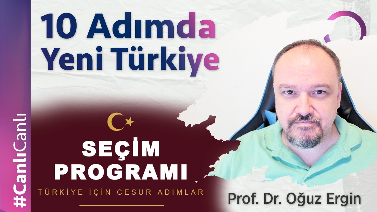 10 Adımda Yeni Türkiye
