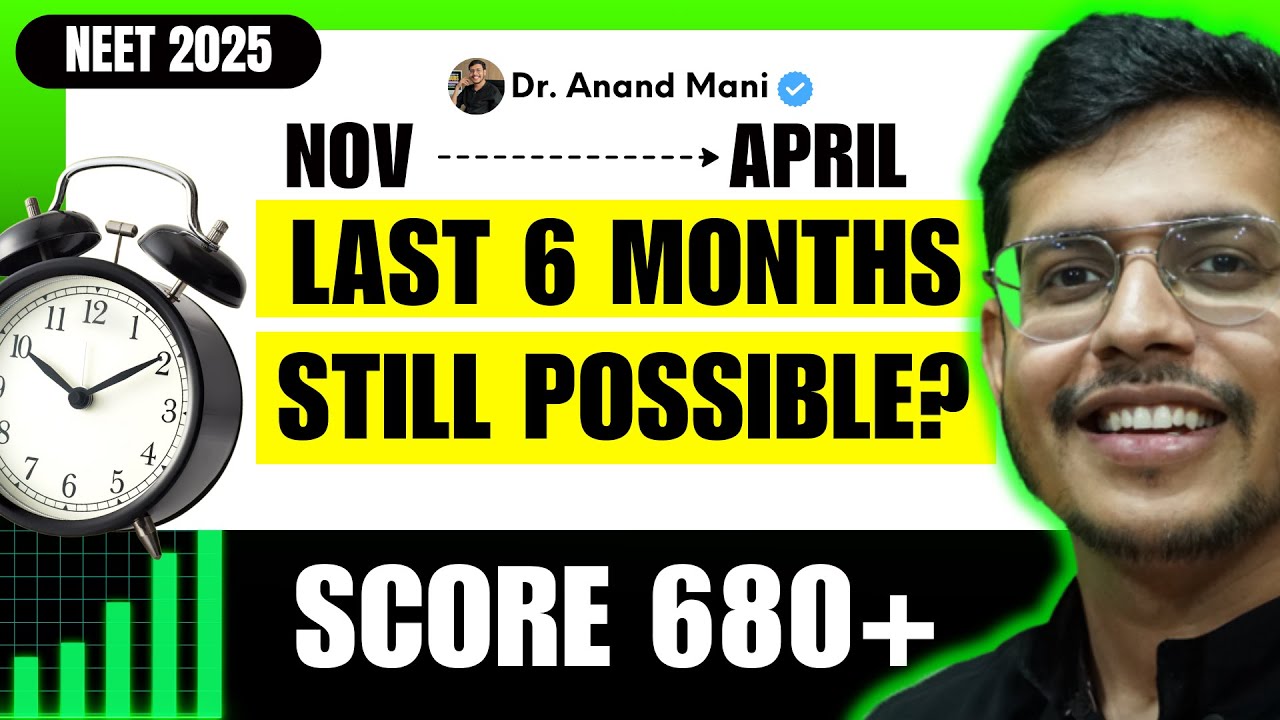 Last 6 Month Strategy To Crack NEET 2025 | NEET 2025 Perfect Timetable | NEET 2025 Revision Plan