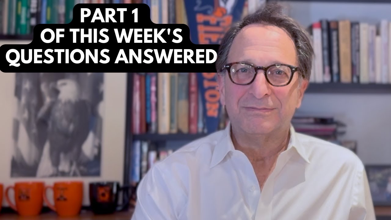 Part 1 Of This Week's Questions Answered – March 3rd