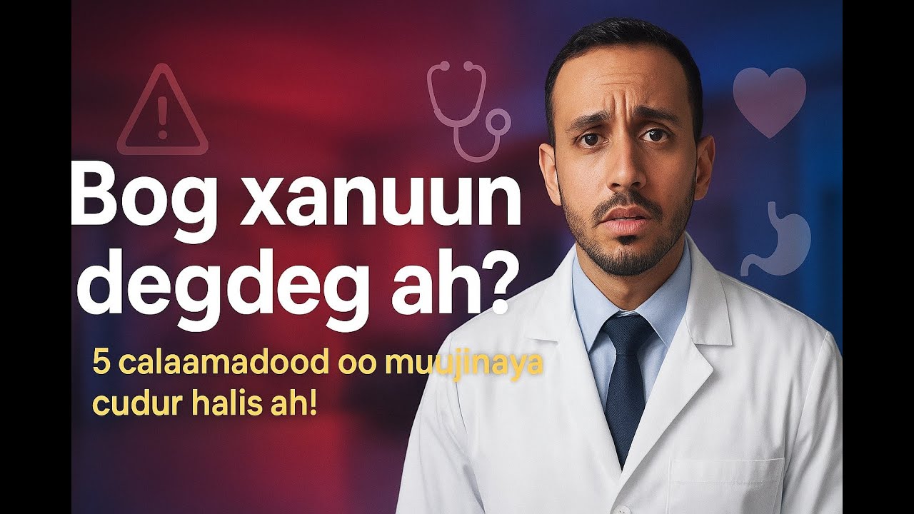 😱 Bog xanuun lama filaan ah? 5 Calaamadood oo khatar ah!