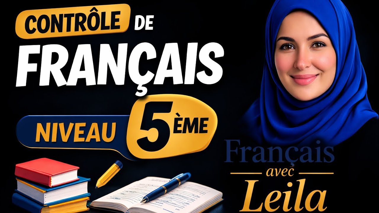 Contrôle de Français 5ème 🇫🇷 | Teste ton niveau en grammaire, vocabulaire et conjugaison !