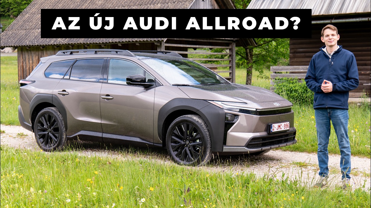 A Toyota nagy dob&aacute;sa? BZ4X Touring teszt