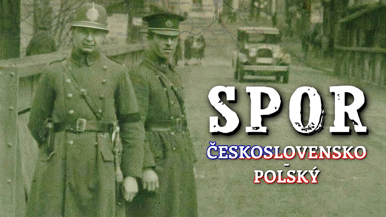 The Czechoslovak-Polish Dispute | Author: Lukáš Rybka