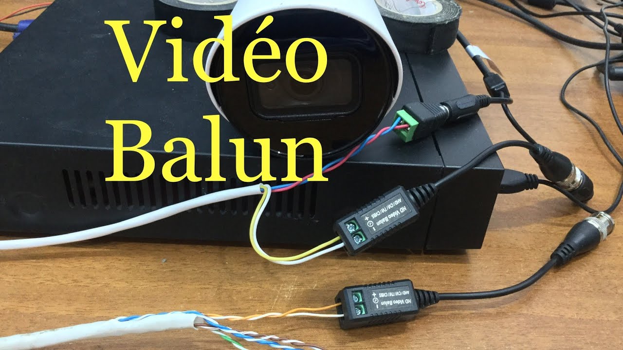 utilisation des vidéo baluns CCTV cameras .طريقة استخدام الفيديو بالون مع كاميرات المراقبة