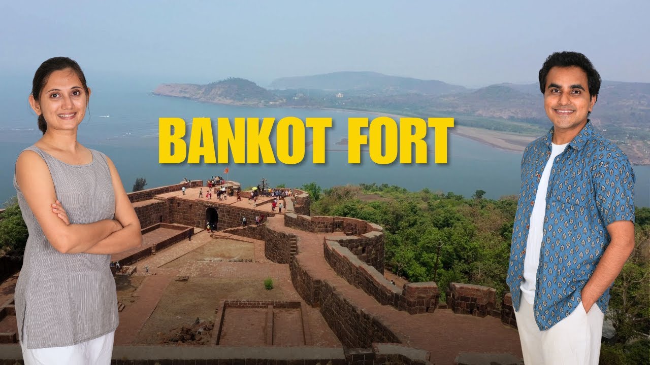 बाणकोट किल्ला Bankot Fort | Himmatgad | Fort Victoria | Ratnagiri | Latika & Mitesh