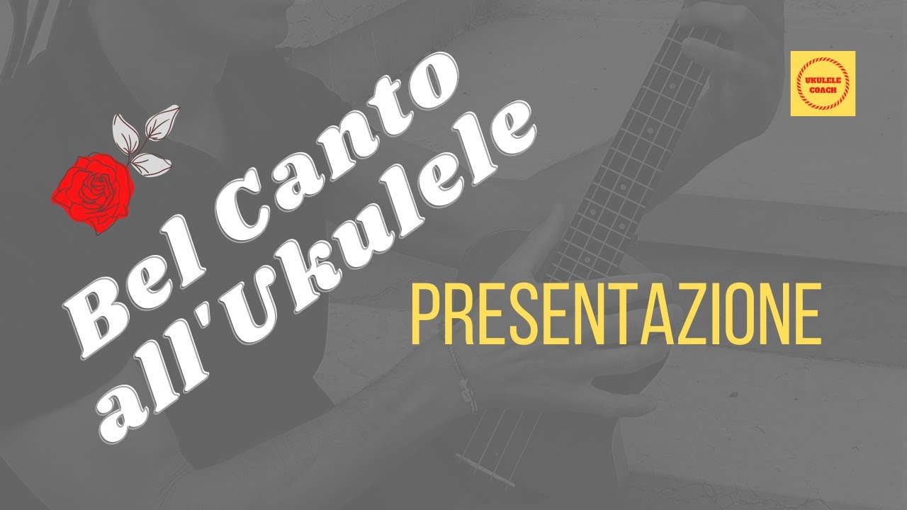 BEL CANTO ALL'UKULELE - Presentazione
