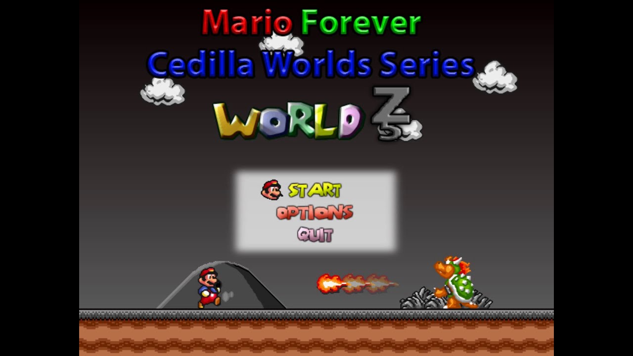Mario Forever Cedilla World Z Completed Video
