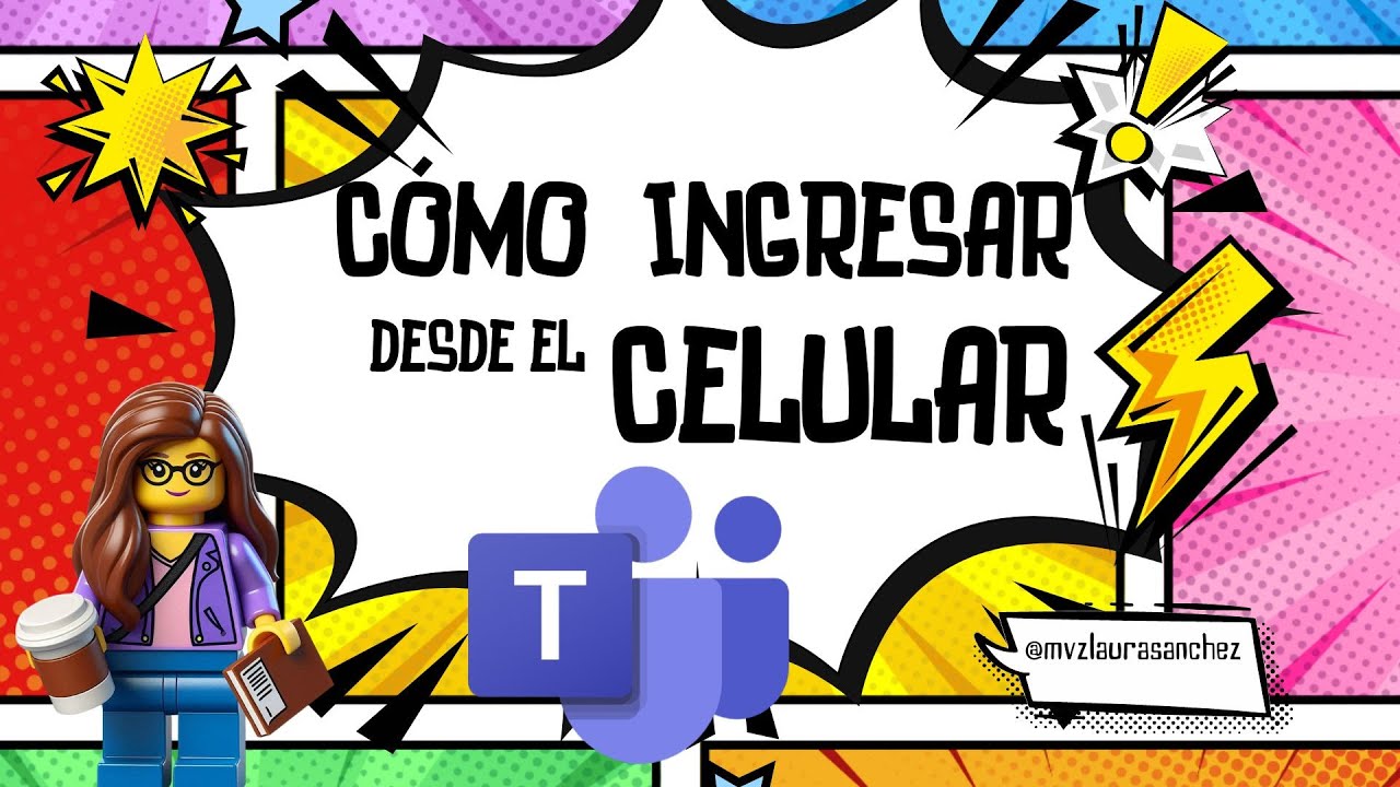 C&oacute;mo INGRESAR A MICROSOFT TEAMS DESDE EL CELULAR mvzlaurasanchez