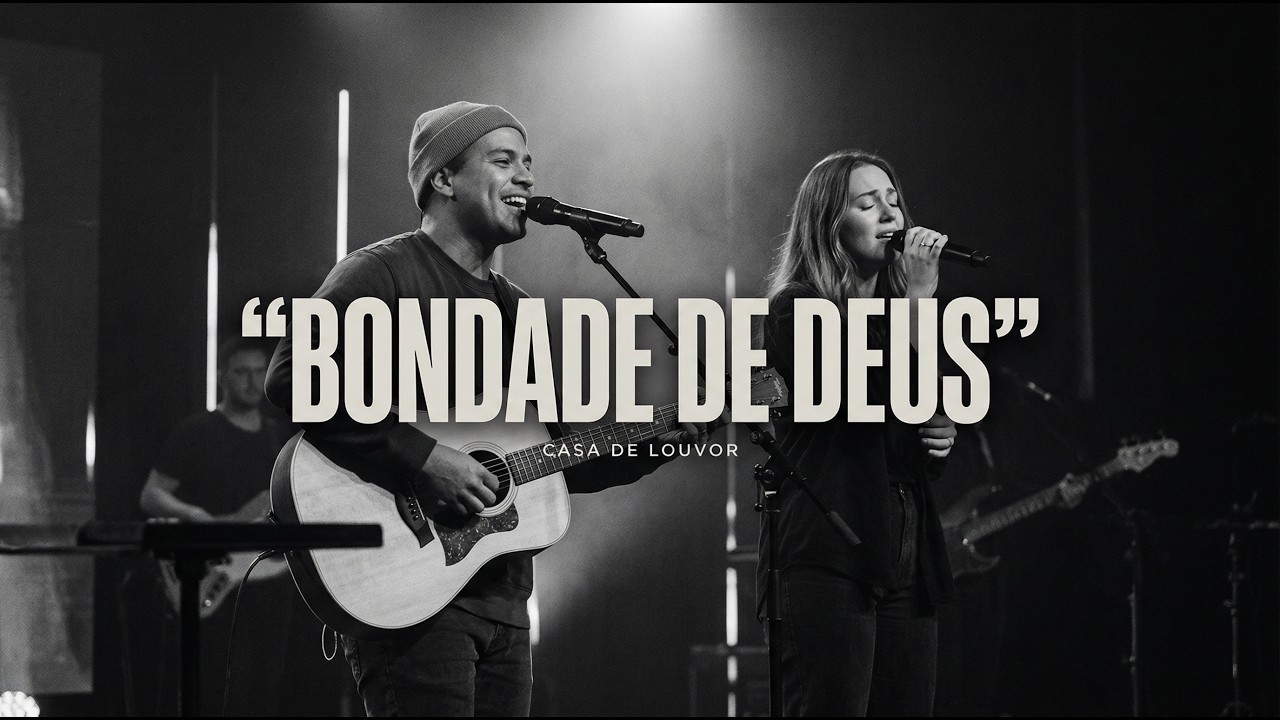 BONDADE DE DEUS / COVER / LOUVOR E ADORAÇÃO PROFUNDA | WORSHIP PARA BUSCAR A PRESENÇA DE DEUS