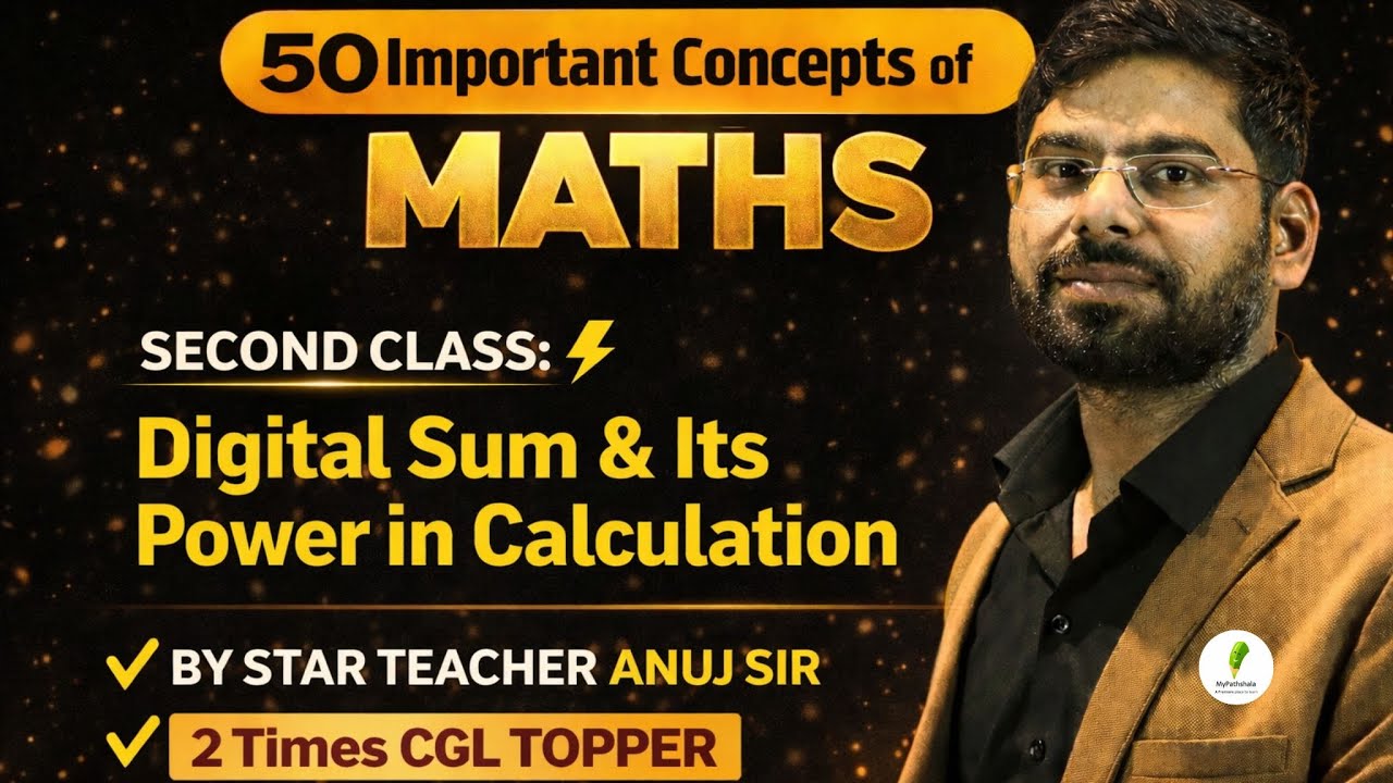 Digital Sum Tricks That Kill  Questions in Seconds 🔥| by Anuj Sir |🔥50 MOST IMPORTANT MATHS CONCEPTS