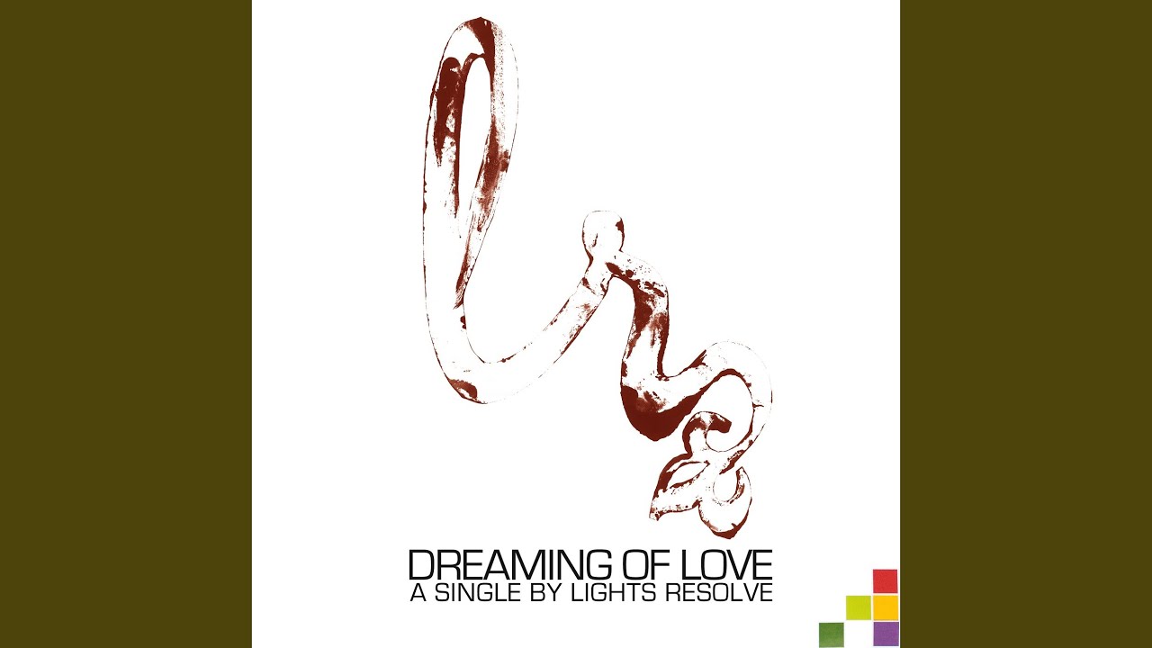Dreaming of Love