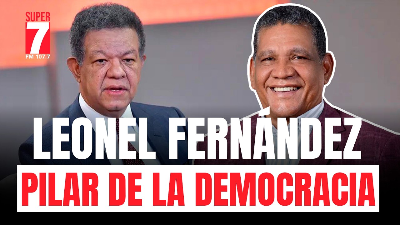 Leonel Fernández: protagonista de la transformación democrática de la RD, afirma Rubén Maldonado