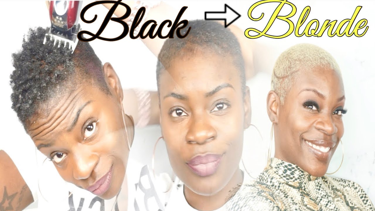 SHAVING MY HEAD AND GOING BLONDE | PERFECT FOR DARKSKIN