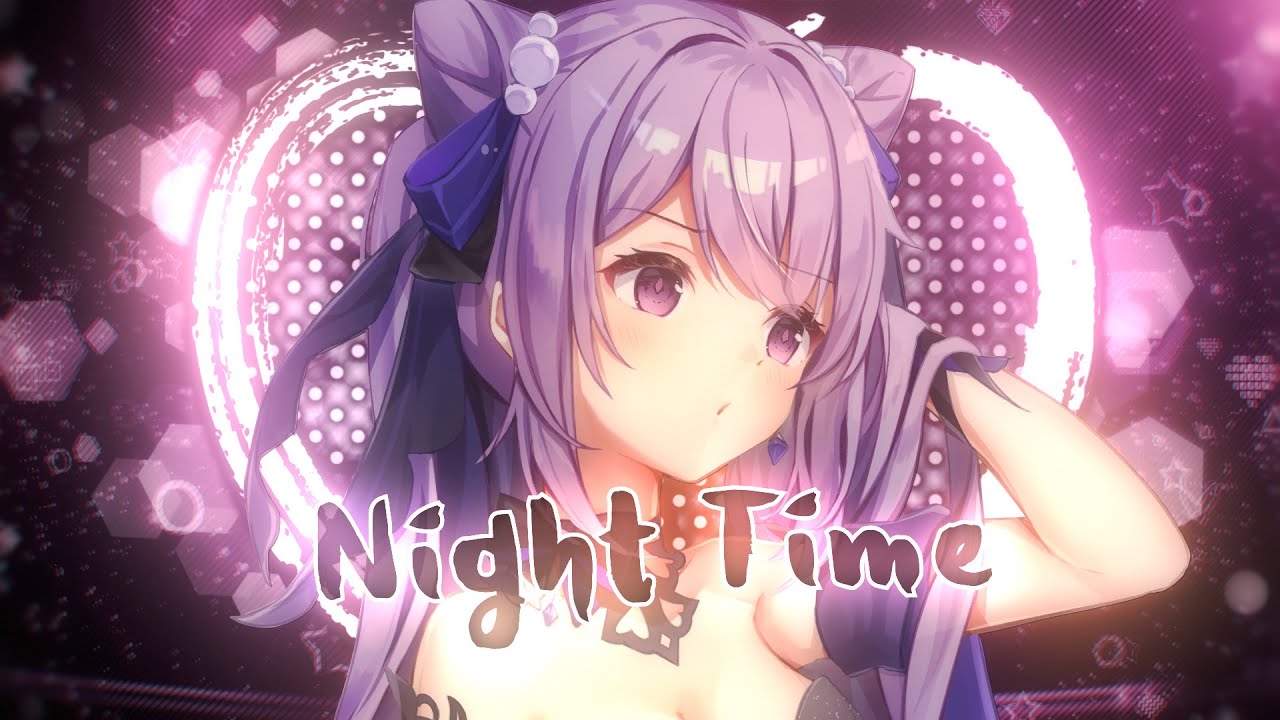 Nightcore - Night Time [Powerpilz]