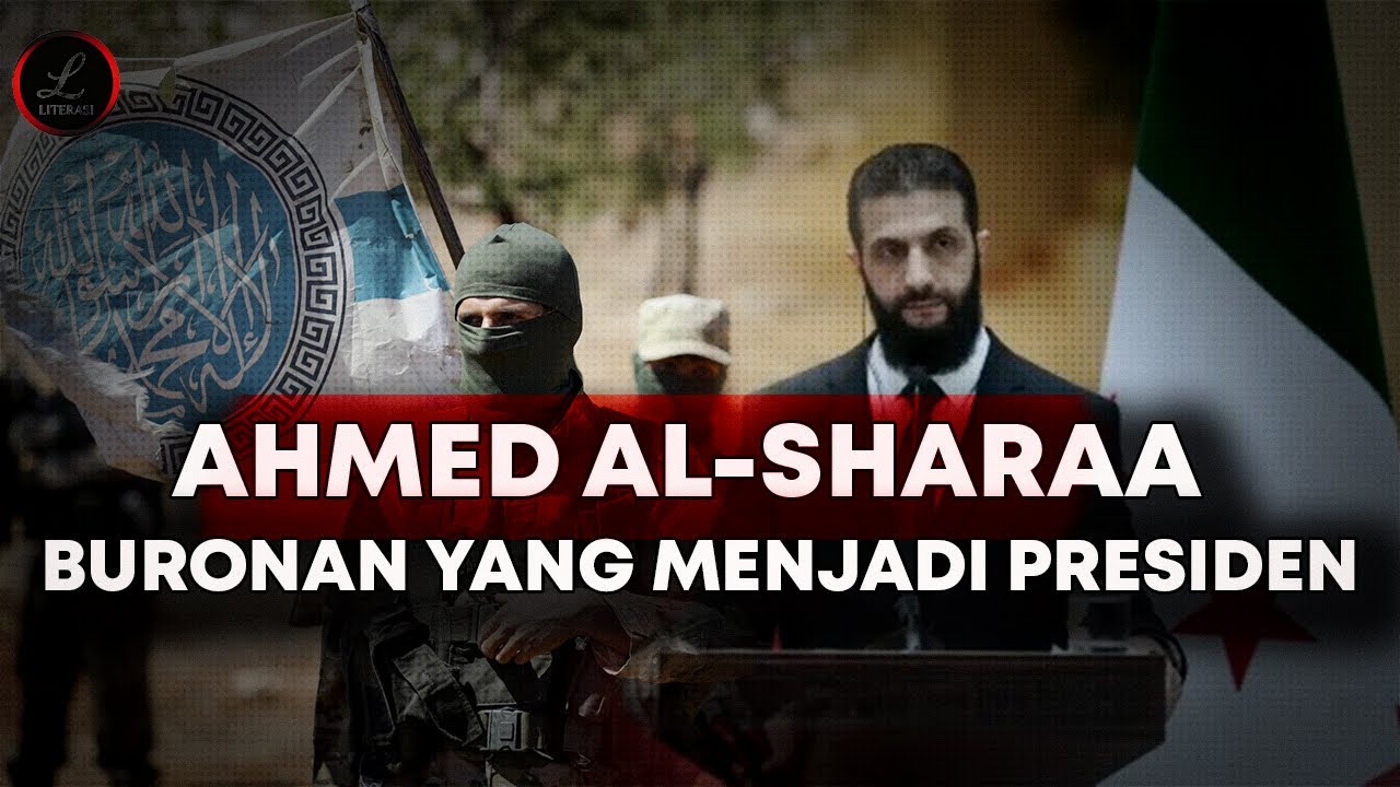 Bagaimana Mantan Al-Qaeda Bisa Menjadi Presiden Suriah?