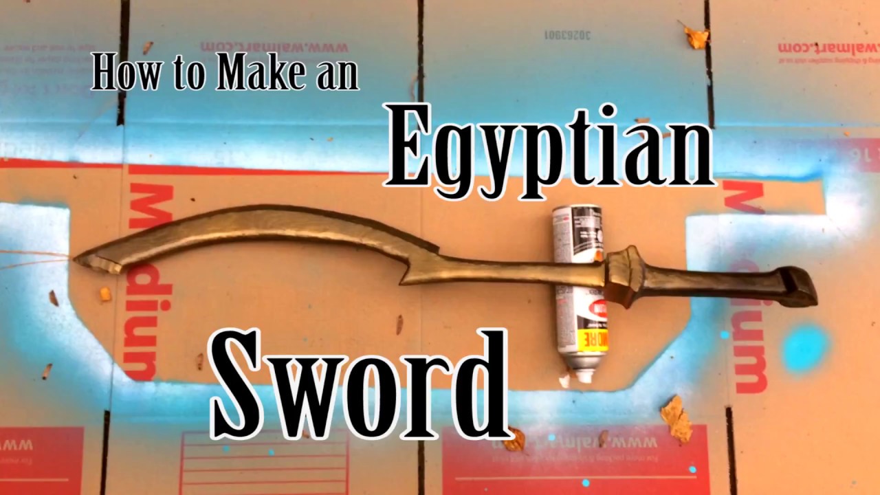 How to make your own DIY Egyptian Khopesh Sword like in Assasins Creed Origins