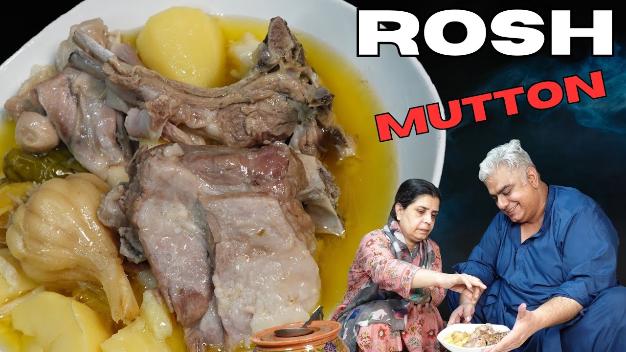 Rosh | Mutton Rosh Recipe | Namkeen Gosht | Lamb Recipe