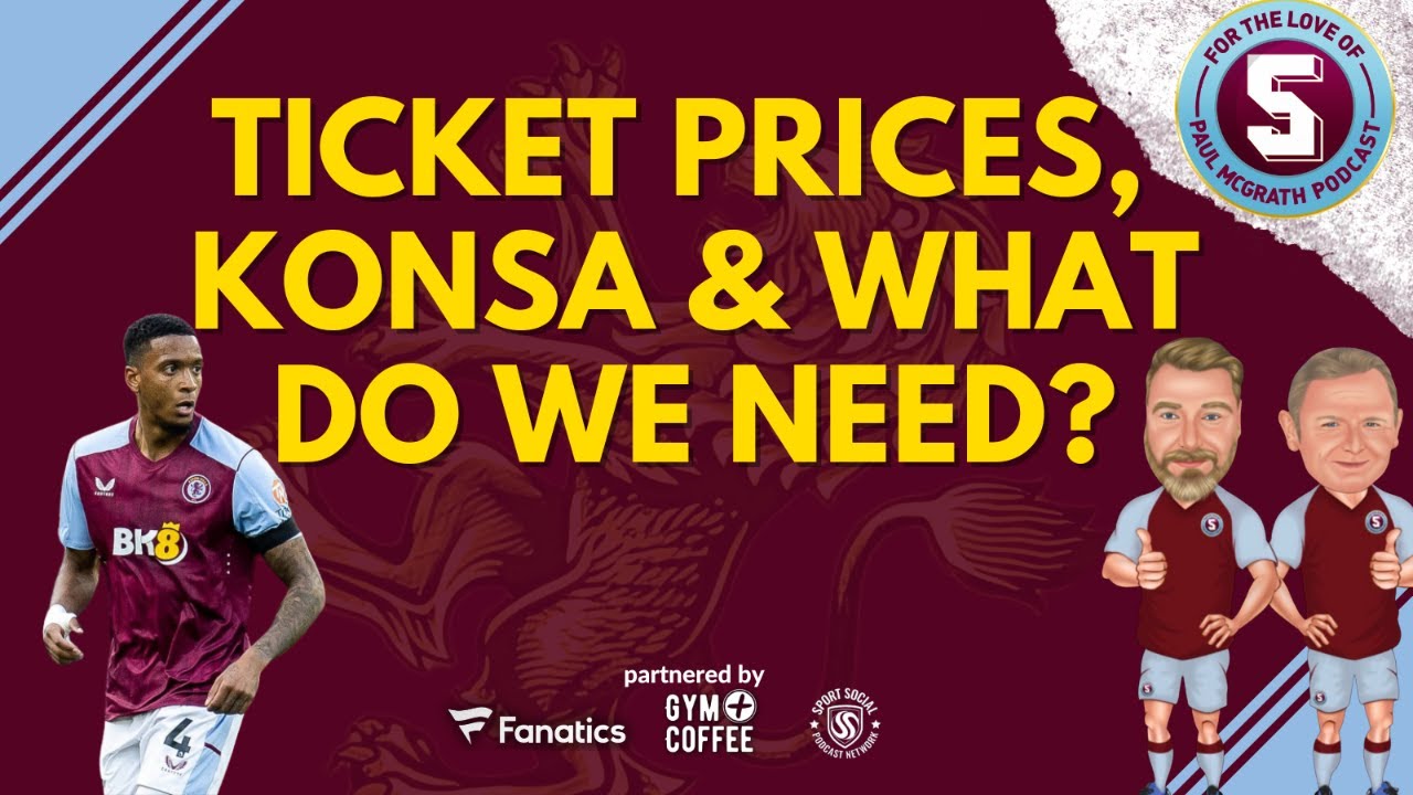 Ticket Prices, Konsa & What do we still need?