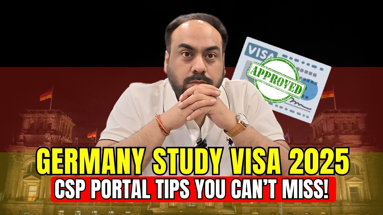 Germany Study Visa 2025 🚀 CSP Portal Tips You Can’t Miss!