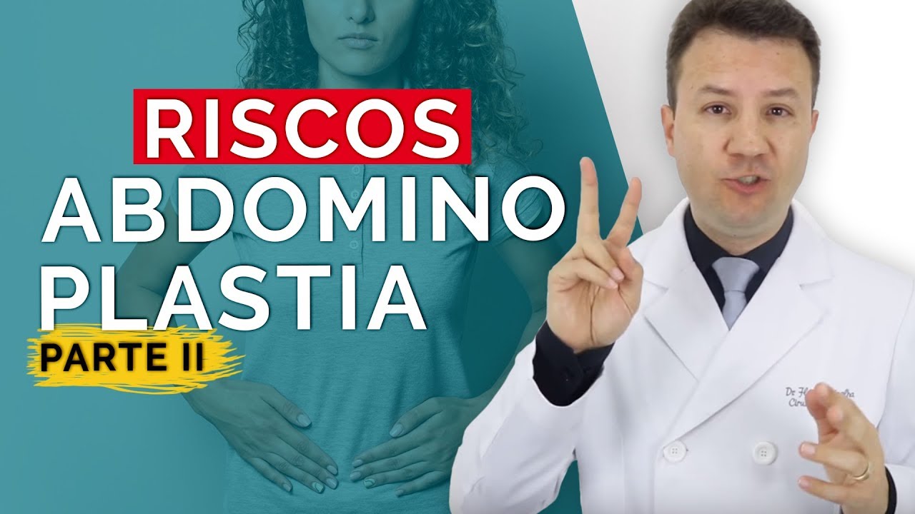 ABDOMINOPLASTIA: Quais São os Riscos? Parte 2 | Dr. Flávio Quinalha