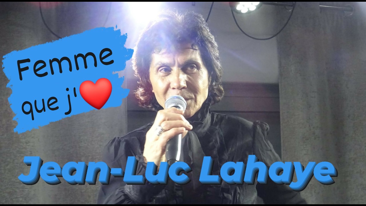 Jean-Luc Lahaye en Live_Femme que j'aime (2026) Session inédite