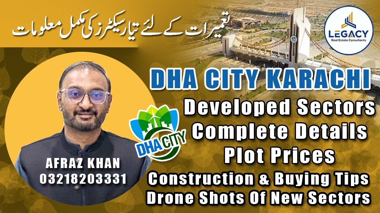 Developed Sectors Complete Details & Plot Prices | Construction & Buying Tips | DHA City Karachi