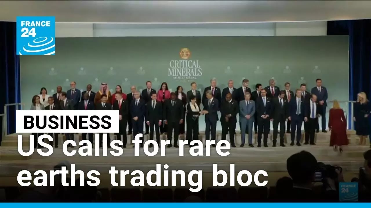 US calls for critical minerals trading bloc • FRANCE 24 English
