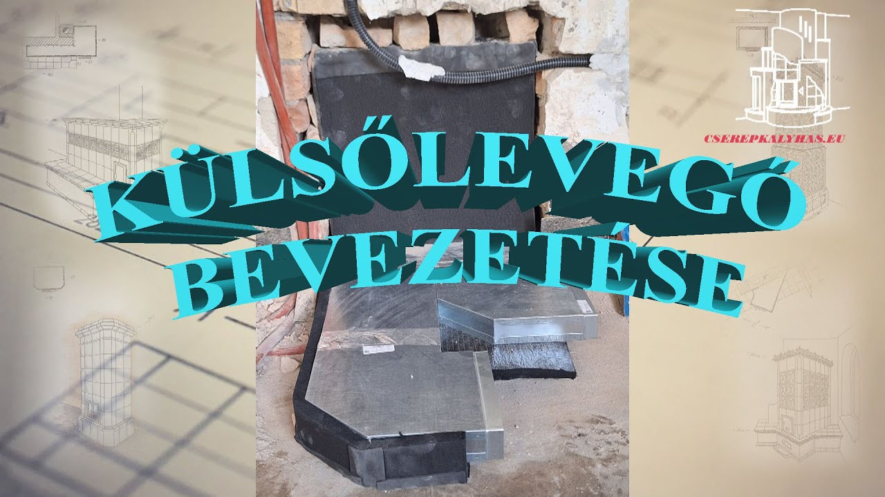 #30# Külsőlevegő bevezetés cserépkályhákhoz, kandallókhoz.
