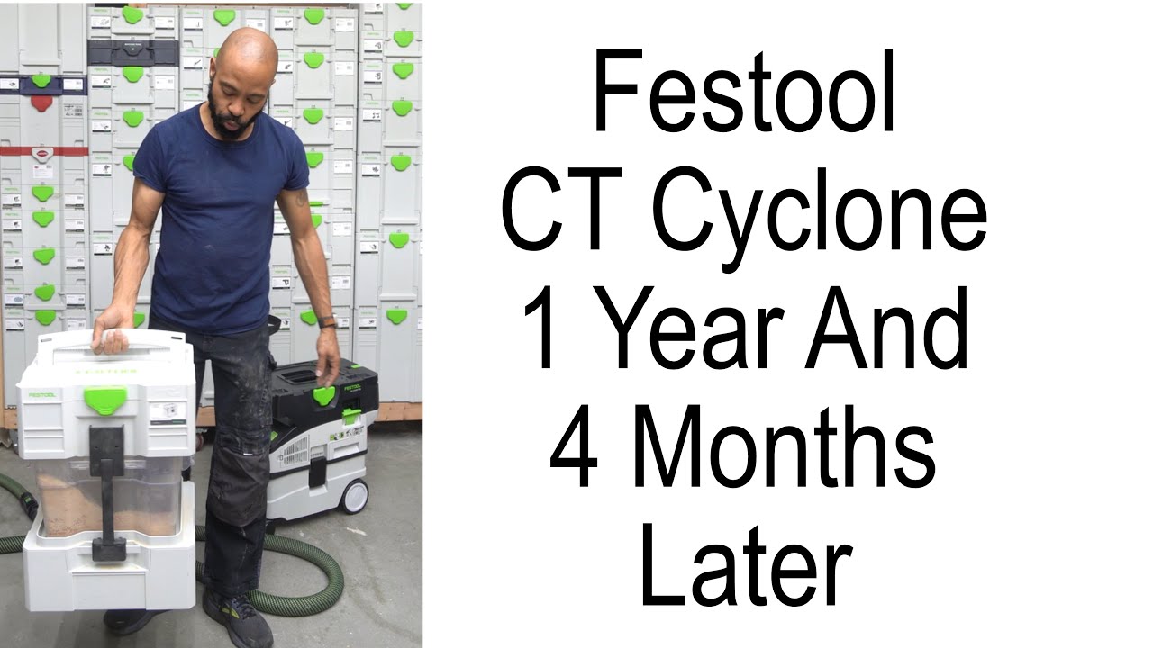 Festool CT Cyclone. Мои мысли спустя год и 4 месяца