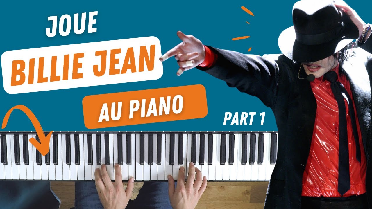 Billie Jean au piano tuto 1