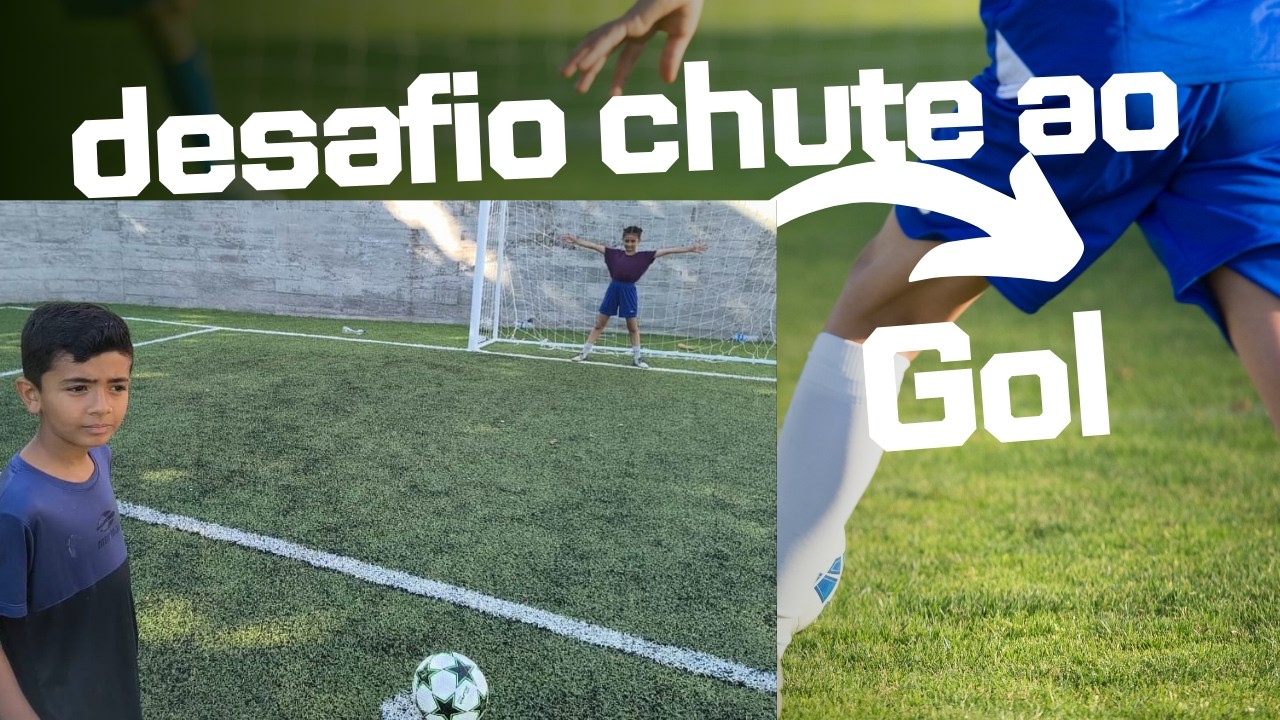 DESAFIO DE CHUTE AO GOL ⚽👍🔥