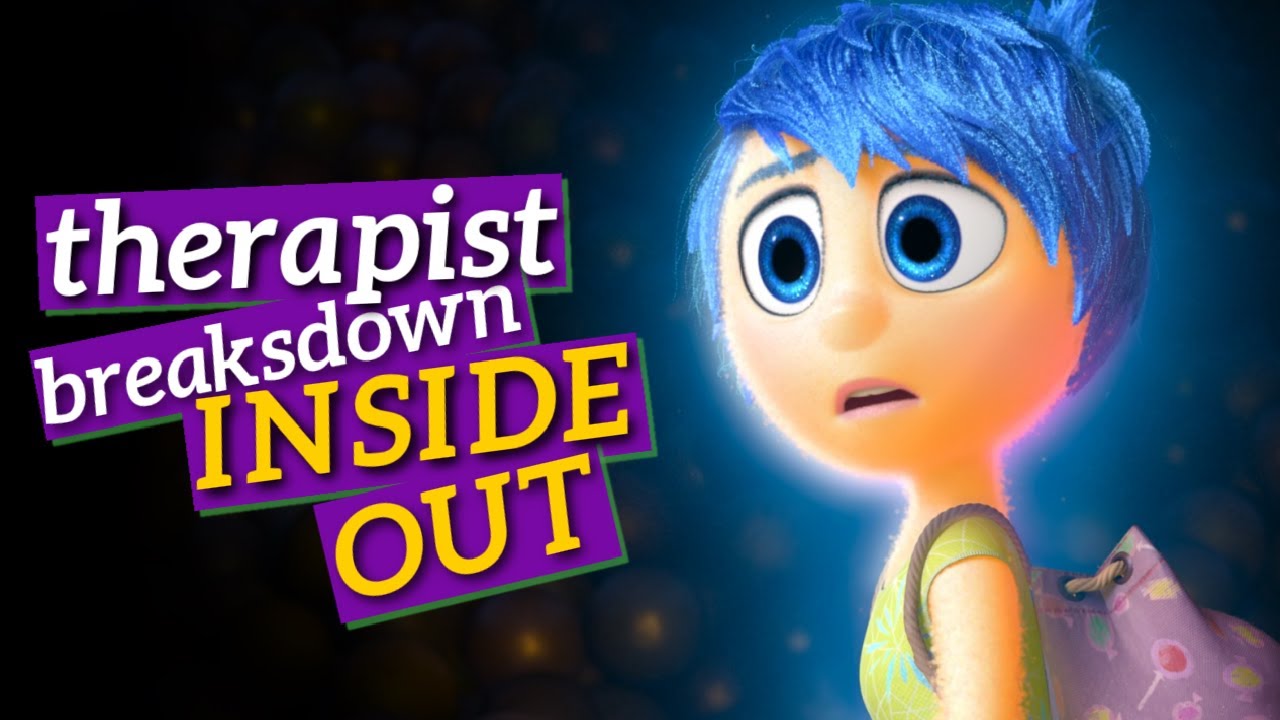 Therapist breaks down INSIDE OUT