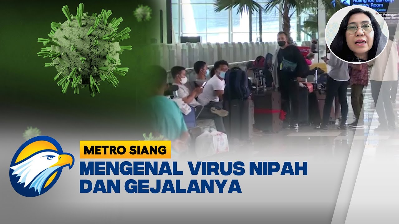 [FULL] DIALOG - WASPADA VIRUS NIPAH, JANGAN SAMPAI TERULANG SEPERTI ERA COVID