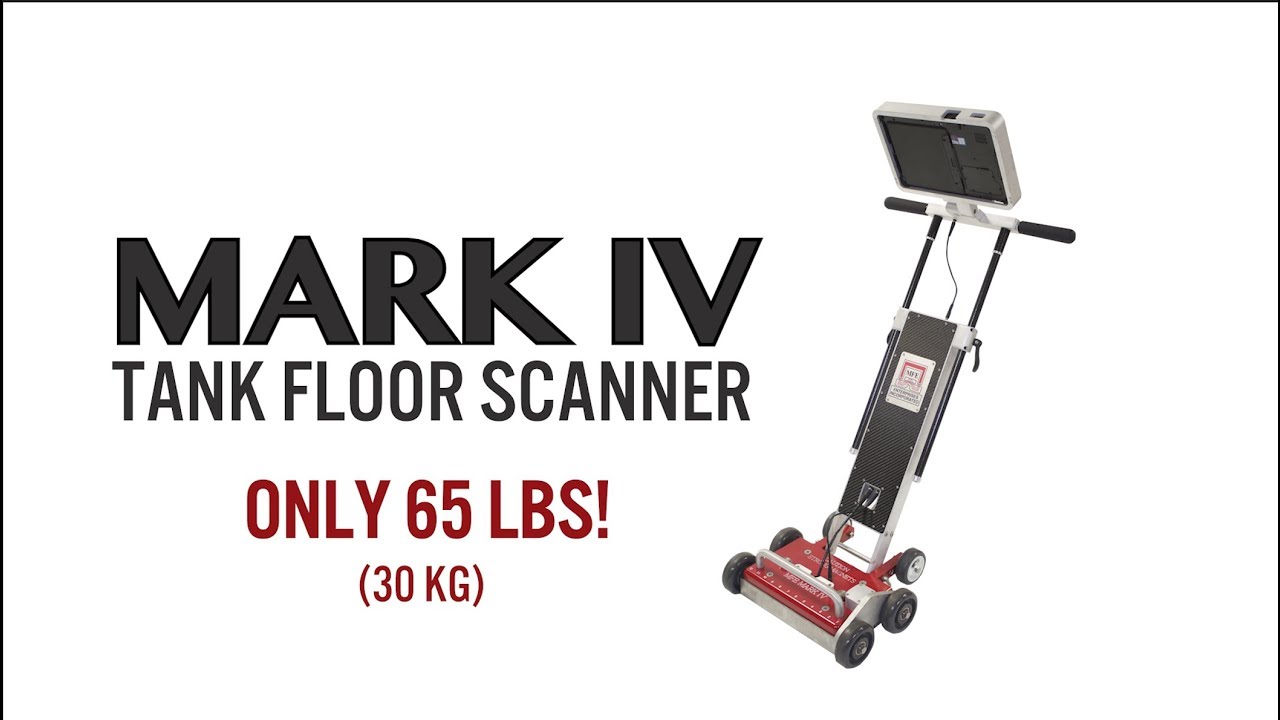 Mark IV: Learn More About the New Mark IV Tank Floor Scanner