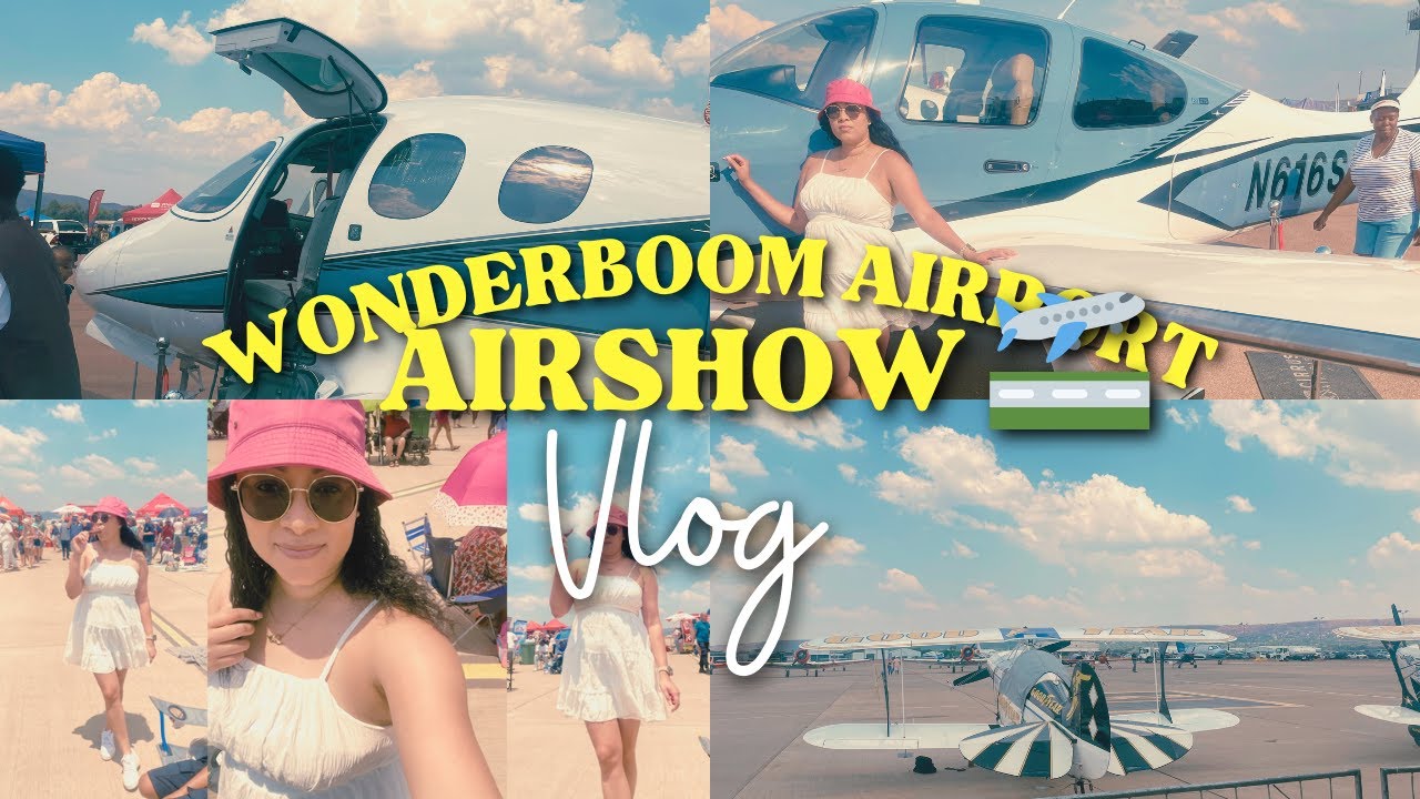 Wonderboom Airport Airshow Vlog | Thrilling Aerial Stunts & Aircraft Displays ✈️
