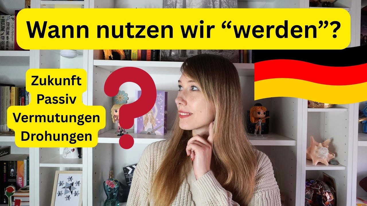 Deutsche Grammatik: Die verschiedenen Verwendungen von 