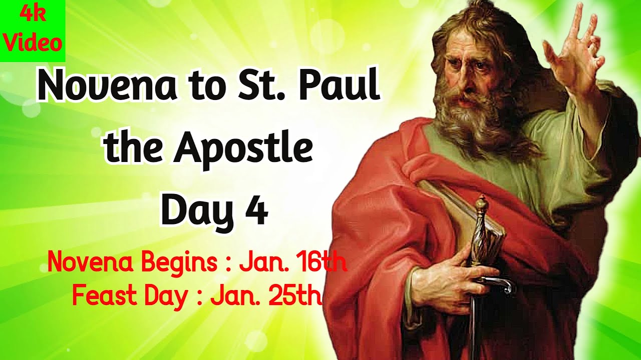 NOVENA TO ST. PAUL THE APOSTLE | DAY 4 [4K VIDEO]
