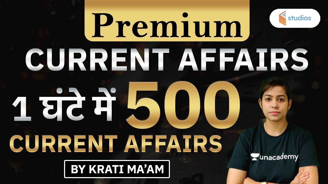 Current Affairs 2020 : 500 Important Questions | Current Affairs by Krati Singh