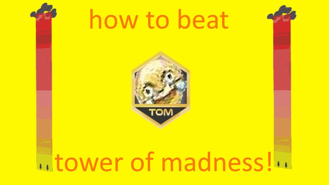 better's JToH commentaries! - tower of madness guide!