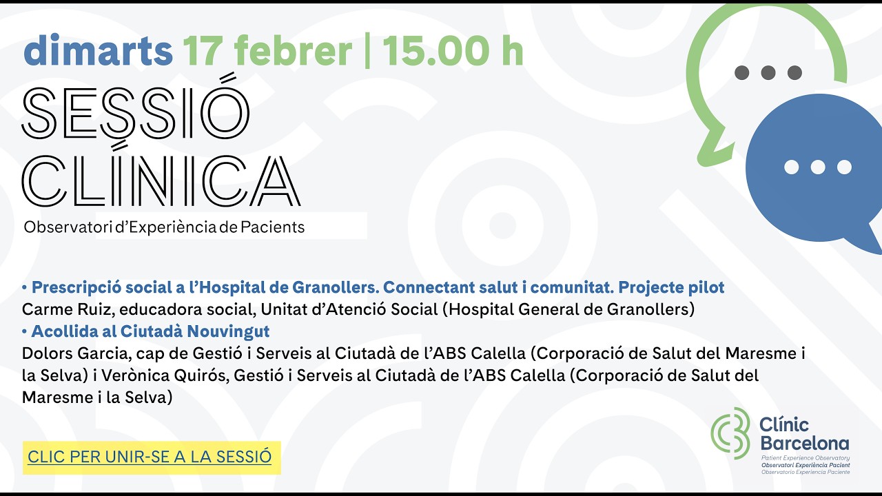 Sessió clínica 02/26: Prescripció social a l'hospital de Granollers / Acollida al Ciutadà Nouvingut