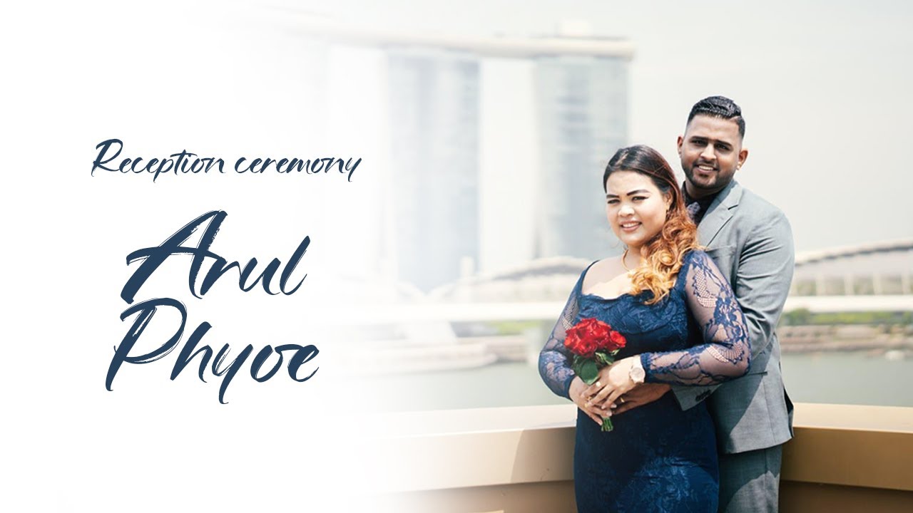 Arul weds Phyoe | Reception ceremony | Pattukottai