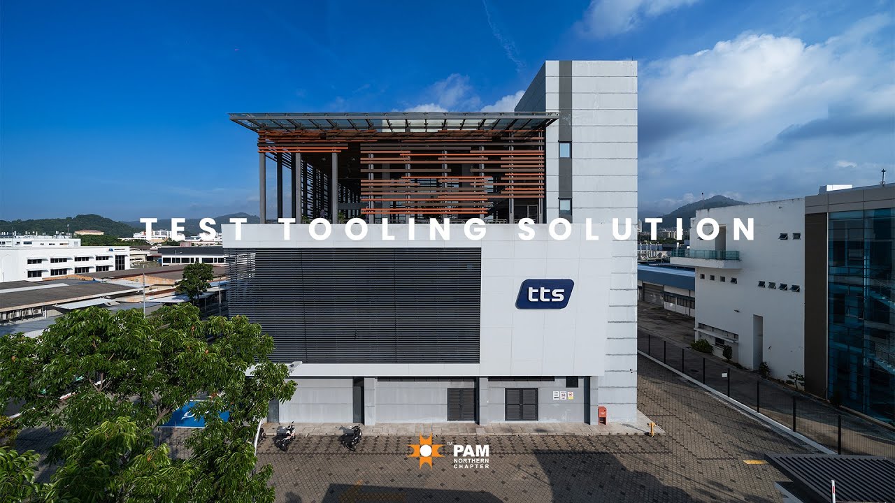 Test Tooling Solutions (TTS), FTZ Bayan Lepas, Penang