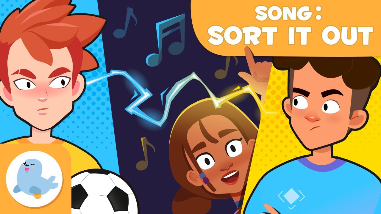 SORT IT OUT 🎤 Educational Song to Learn to RESOLVE CONFLICTS 😡⇢😌