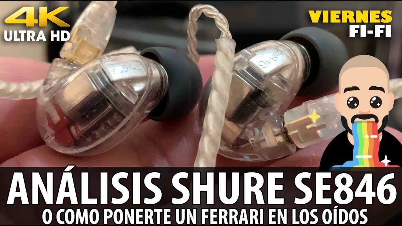 Análisis Shure Se846 Audifonos High End ✨Un Auténtico Lujo en tus Oídos | Viernes HiFi