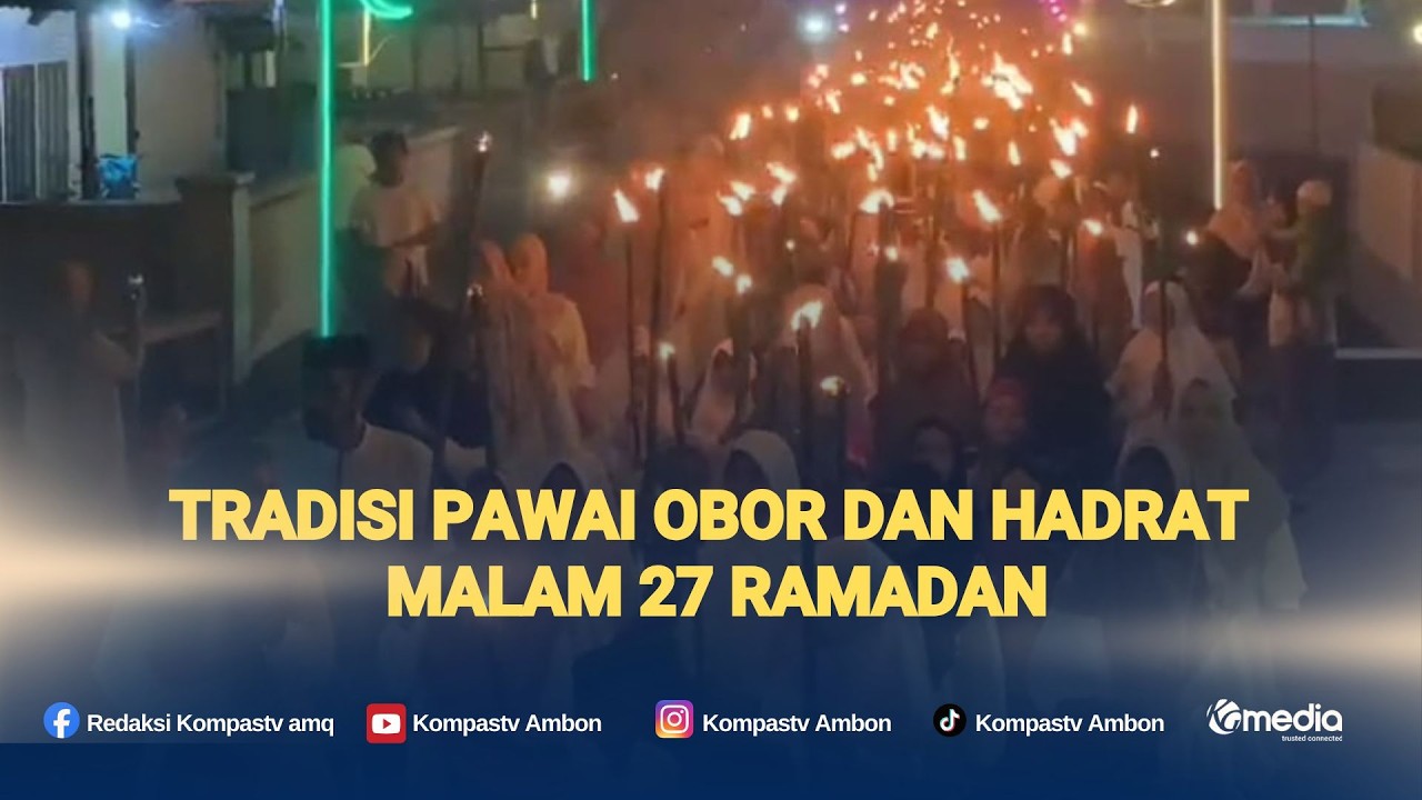 Tradisi Pawai Obor Dan Hadrat Malam 27 Ramadan